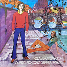 画像をギャラリービューアに読み込む, CLAUDIO BAGLIONI / QUESTO PICCOLO GRANDE AMORE