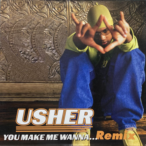 USHER / YOU MAKE ME WANNA – VINYL CHAMBER