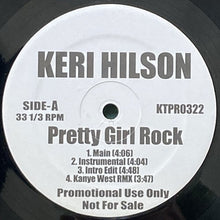 画像をギャラリービューアに読み込む, KERI HILSON / PRETTY GIRL ROCK/THE WAY YOU LOVE ME/GET YA MONEY UP