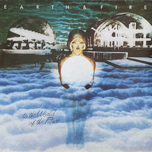 画像をギャラリービューアに読み込む, EARTH & FIRE / TO THE WORLD OF THE FUTURE