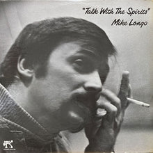 画像をギャラリービューアに読み込む, MIKE LONGO / TALK WITH THE SPIRITS