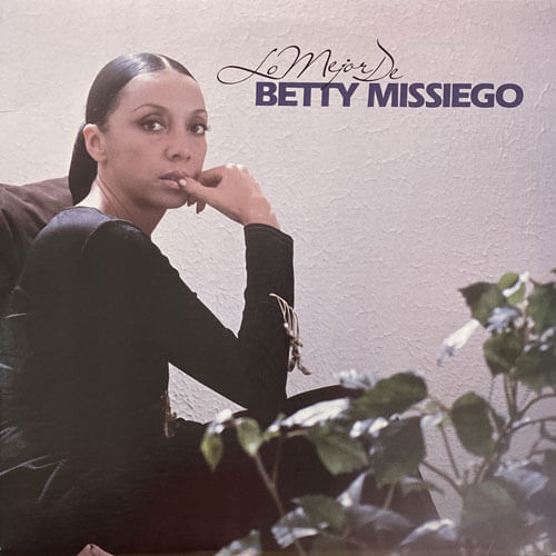 BETTY MISSIEGO / LO MEJOR DE BETTY MISSIEGO VINYL CHAMBER