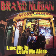 画像をギャラリービューアに読み込む, BRAND NUBIAN / LOVE ME OR LEAVE ME ALNOE/THE TRAVEL JAM