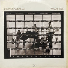 画像をギャラリービューアに読み込む, PIECES OF A DREAM / WE ARE ONE