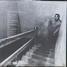 画像をギャラリービューアに読み込む, WILLIE TEE / I'M ONLY A MAN