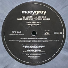 画像をギャラリービューアに読み込む, MACY GRAY / I'VE COMMITTED MURDER (GANG STARR REMIX)