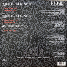 画像をギャラリービューアに読み込む, BLACKGIRL / WHERE DID WE GO WRONG