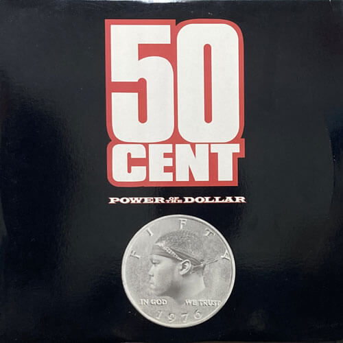 50CENT / POWER OF THE DOLLAR / ブレイク前音源