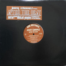 画像をギャラリービューアに読み込む, JOEY CHAVEZ / AFTER THE HEAT