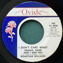 画像をギャラリービューアに読み込む, SEBASTIAN WILLIAMS / GET YOUR POINT OVER/I DON'T CARE WHAT MAMA SAID (BABY I NEED YOU)