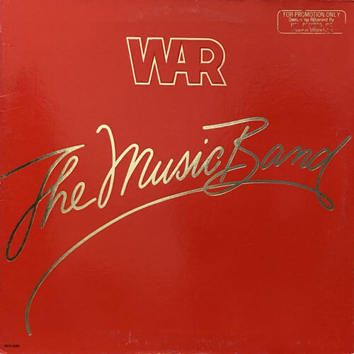 WAR The Music Band LP 白ラベル WAR / THE MUSIC BAND – VINYL CHAMBER