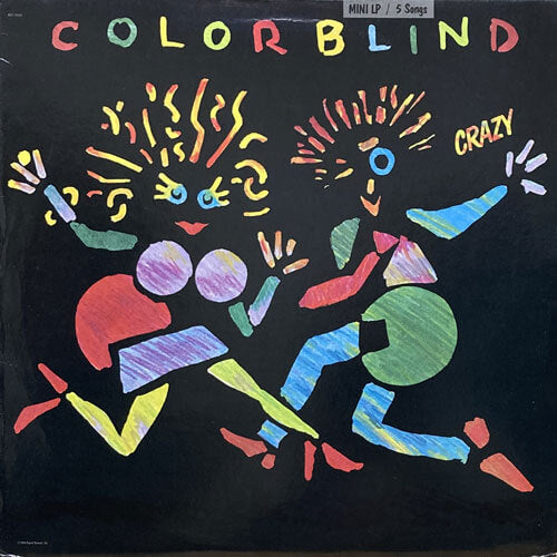 COLORBLIND / CRAZY – VINYL CHAMBER