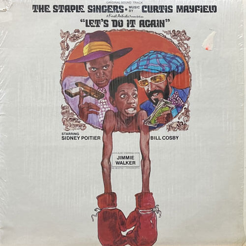 O.S.T. (STAPLE SINGERS/CURTIS MAYFIELD) / LET'S DO IT AGAIN