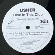 画像をギャラリービューアに読み込む, USHER featuring YOUNG JEEZY / LOVE IN THIS CLUB