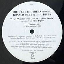 画像をギャラリービューアに読み込む, ISLEY BROTHERS featuring RONALD ISLEY aka MR. BIGGS / WHAT WOULD YOU DO? PT. 2 (THE REMIX)