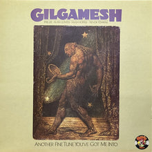 画像をギャラリービューアに読み込む, GILGAMESH / ANOTHER FINE TUNE YOU'VE GOT ME INTO