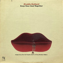 画像をギャラリービューアに読み込む, FREDDIE HUBBARD / KEEP YOUR SOUL TOGETHER
