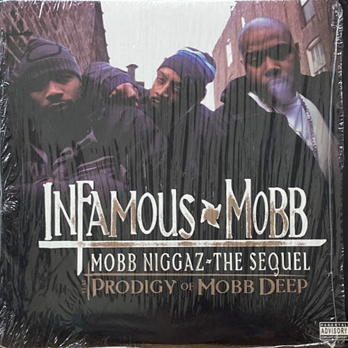 INFAMOUS MOBB / MOBB NIGGAZ-THE SEQUEL/IM3