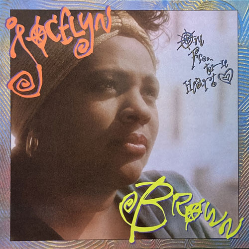 JOCELYN BROWN / ONE FROM THE HEART