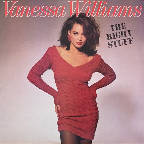 VANESSA WILLIAMS / THE RIGHT STUFF