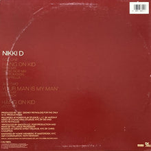 画像をギャラリービューアに読み込む, NIKKI D / HANG ON KID/YOUR MAN IS MY MAN
