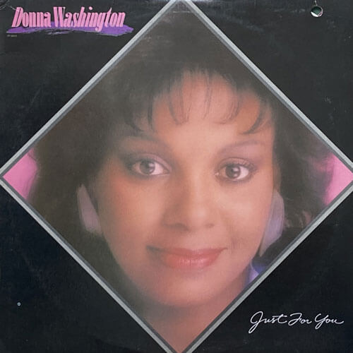 DONNA WASHINGTON / JUST FOR YOU