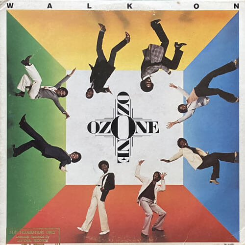 OZONE / WALK ON