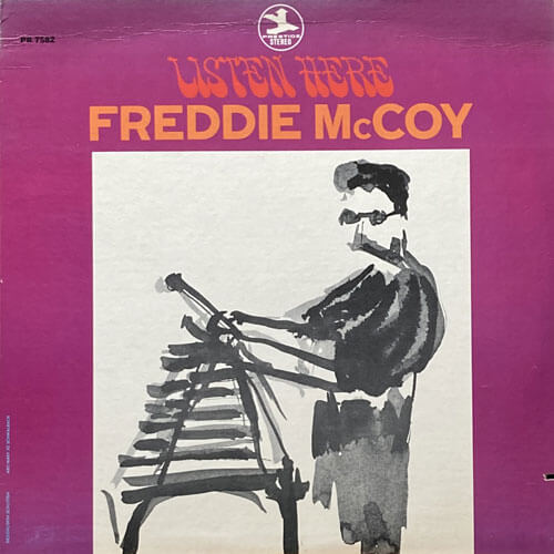 FREDDIE McCOY / LISTEN HERE