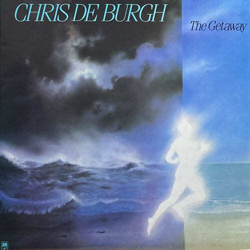 CHRIS DE BURGH / THE GETAWAY