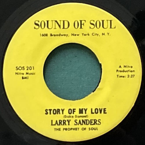 LARRY SANDERS AND PROPHET OF SOUL / WHERE DID PEACE GO/STORY OF MY LOVE