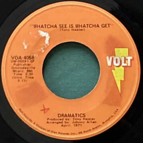 DRAMATICS / WHATCHA SEE IS WHATCHA GET/THANKFUL FOR YOUR LOVE