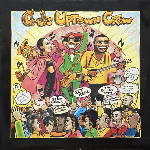 C.J.'s UPTOWN CREW / GET REAL