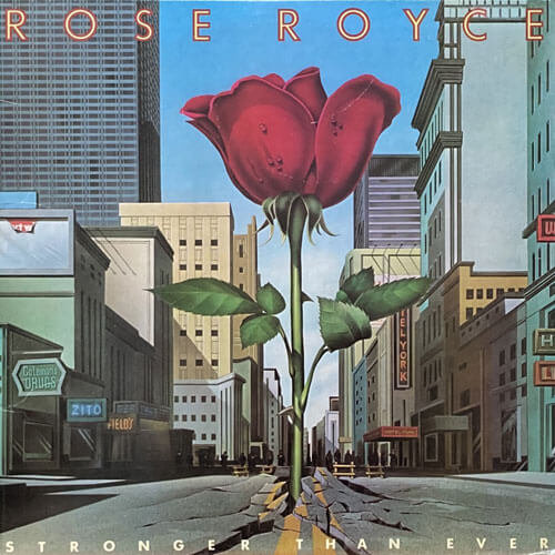 ROSE ROYCE / STRONGER THAN EVER