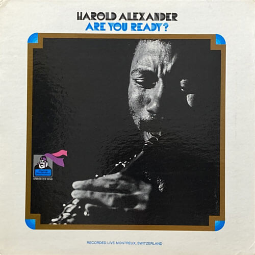 HAROLD ALEXANDER / ARE YOU READY?