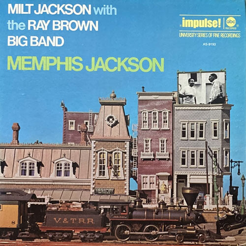 MILT JACKSON with THE RAY BROWN BIG BAND/ MEMPHIS JACKSON