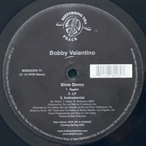BOBBY VALENTINO / SLOW DOWN