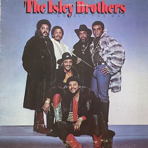 ISLEY BROTHERS / GO ALL THE WAY