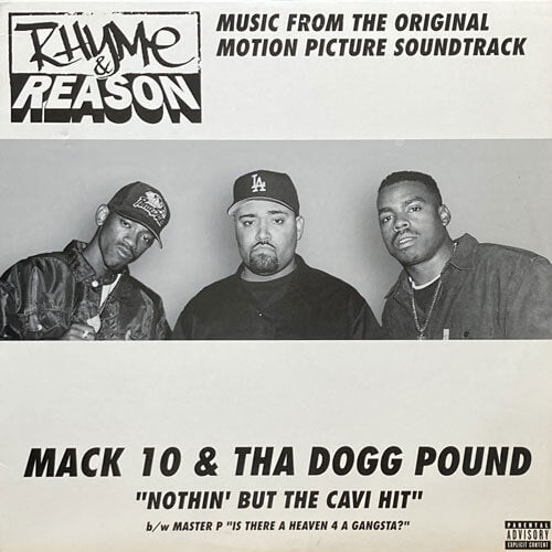 MACK 10 & THA DOGG POUND/MASTER P / NOTHIN' BUT THE CAVI HIT/IS THERE A HEAVEN 4 A GANGSTA?