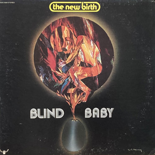 NEW BIRTH / BLIND BABY