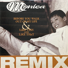 画像をギャラリービューアに読み込む, MONICA / BEFORE YOU WALK OUT OF MY LIFE/LIKE THIS &amp; LIKE THAT
