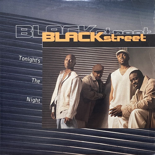 BLACKSTREET / TONIGHT'S THE NIGHT
