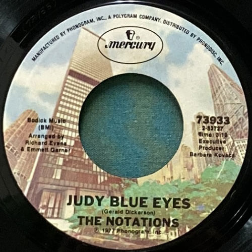 NOTATIONS / JUDY BLUE EYES/I CAN TESTIFY (GOOD THINGS COME TO THOSE WHO WAIT)
