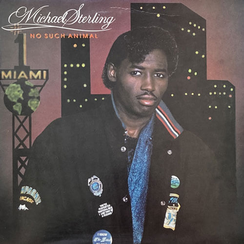 MICHAEL STERLING / NO SUCH ANIMAL