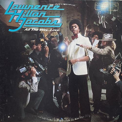 LAWRENCE HILTON JACOBS / ALL THE WAY...LOVE