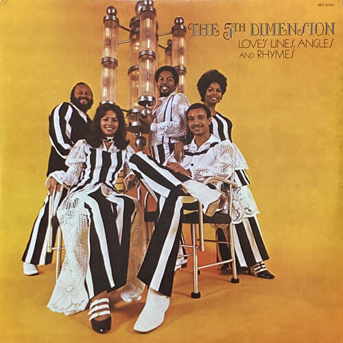 5TH DIMENSION / LOVE'S LINES, ANGLES AND RHYMES