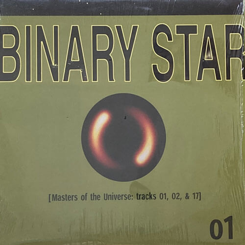 BINARY STAR / MASTERS OF THE UNIVERSE: TRACK 01, 02, & 17