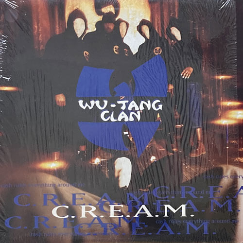 WU-TANG CLAN / C.R.E.A.M. (CASH RULES EVERYTHING AROUND ME)/DA MYSTERY OF CHESSBOXIN'