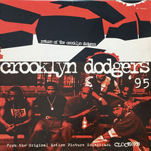 画像をギャラリービューアに読み込む, CROOKLYN DODGERS &#39;95 / RETURN OF THE CROOKLYN DODGERS
