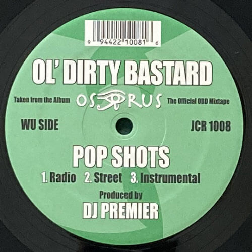 OL DIRTY BASTARD / POP SHOTS