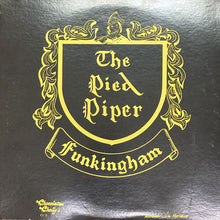 画像をギャラリービューアに読み込む, PIED PIPER OF FUNKINGHAM / THE PIED PIPER OF FUNKINGHAM
